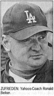 ZUFRIEDEN: Yahoos-Coach Ronald Beiker.